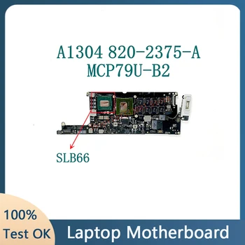 820-2375-A SLB66 MCP79U-B2 Высококачественная Материнская плата Для Macbook Air A1304 Материнская Плата ноутбука Logic Board 100% Полностью Работает Хорошо
