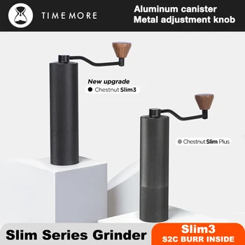 TIMEMORE Slim3 / Slim plus Портативная Ручная кофемолка для заваривания кофе и кофемолка для эспрессо С регулировкой крупности Ручная кофемолка
